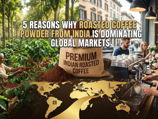 Roasted Coffee Powder from India